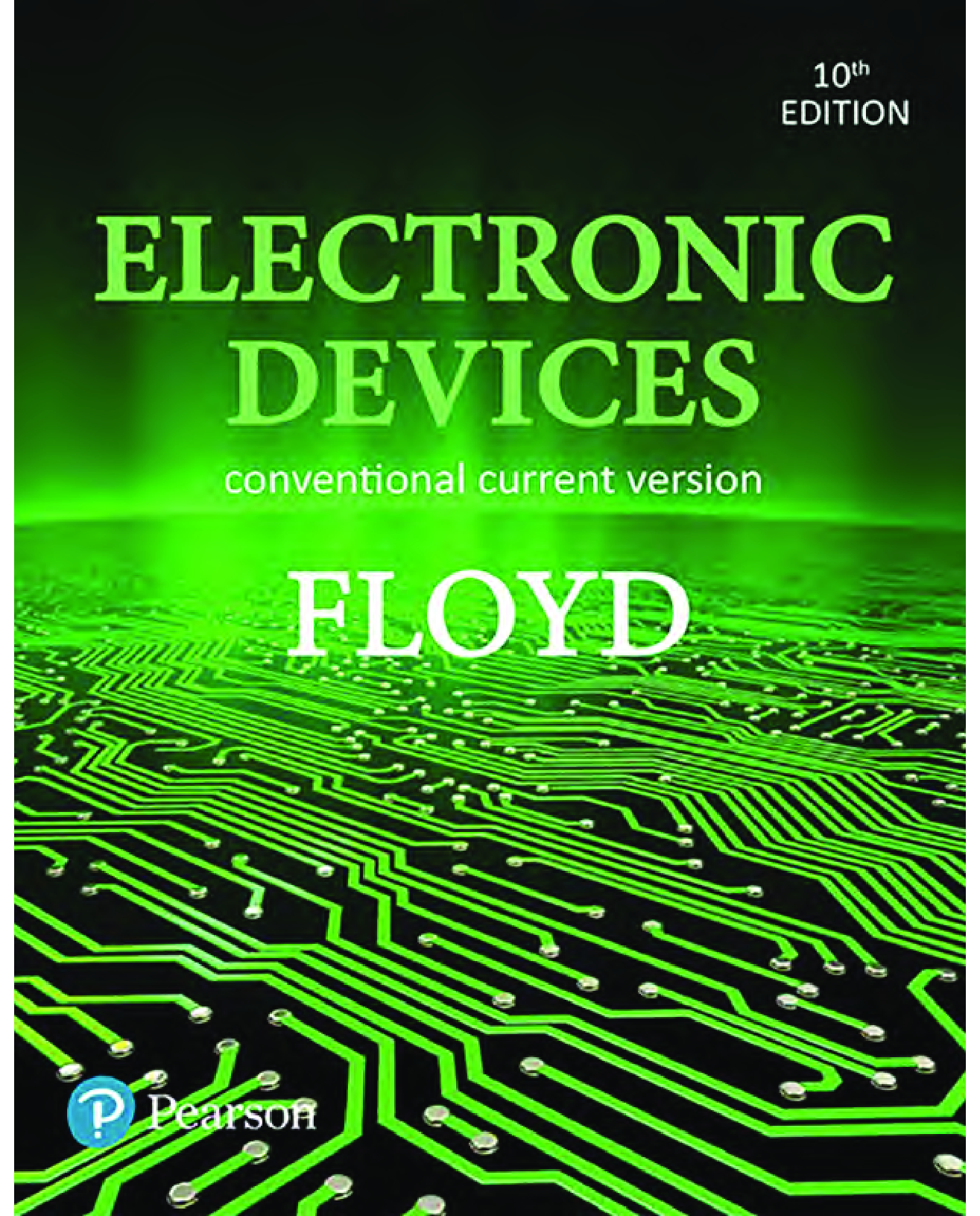 Electronic Devices: Conventional Current Version, 10th Edition