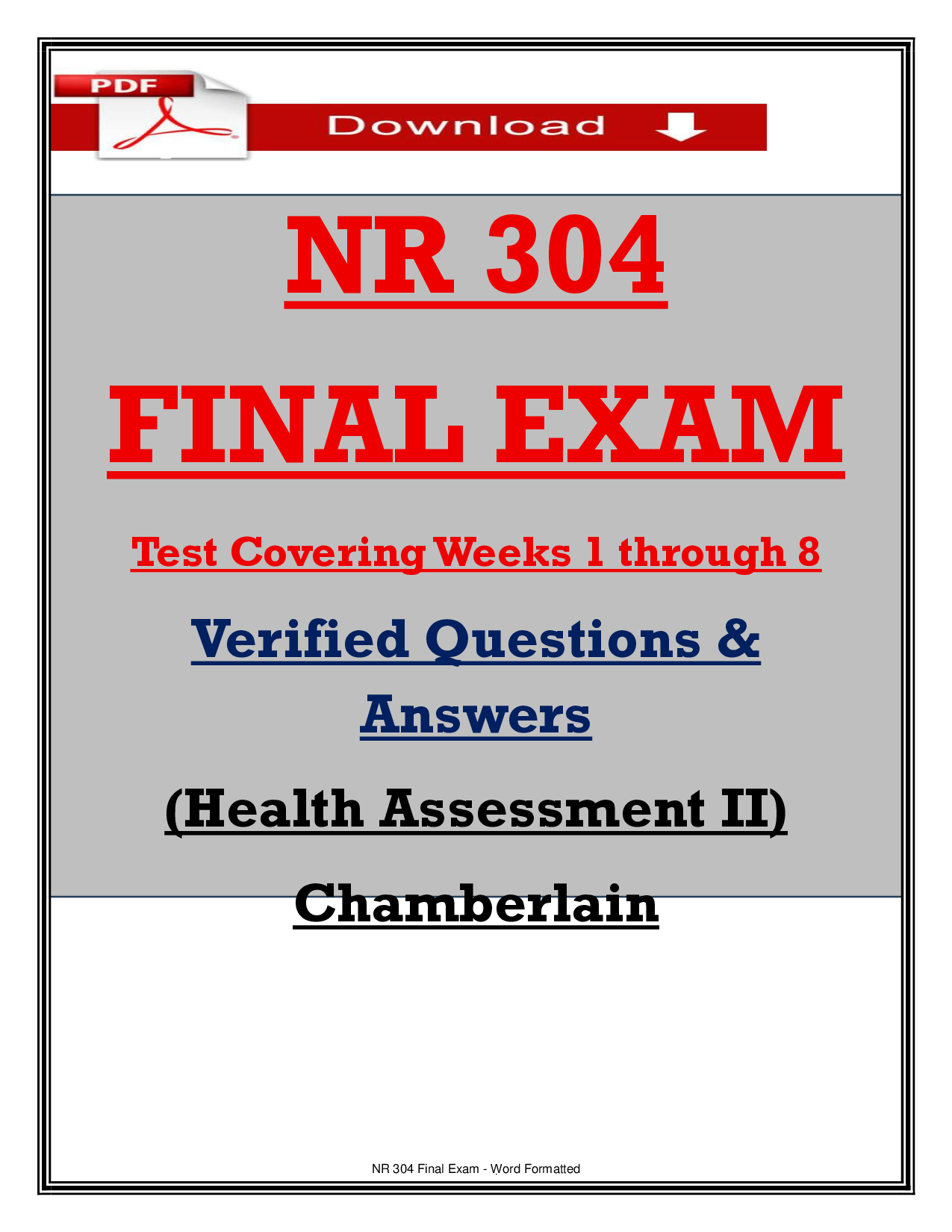 NR 304 Health Assessment II Final Exam Study Guide