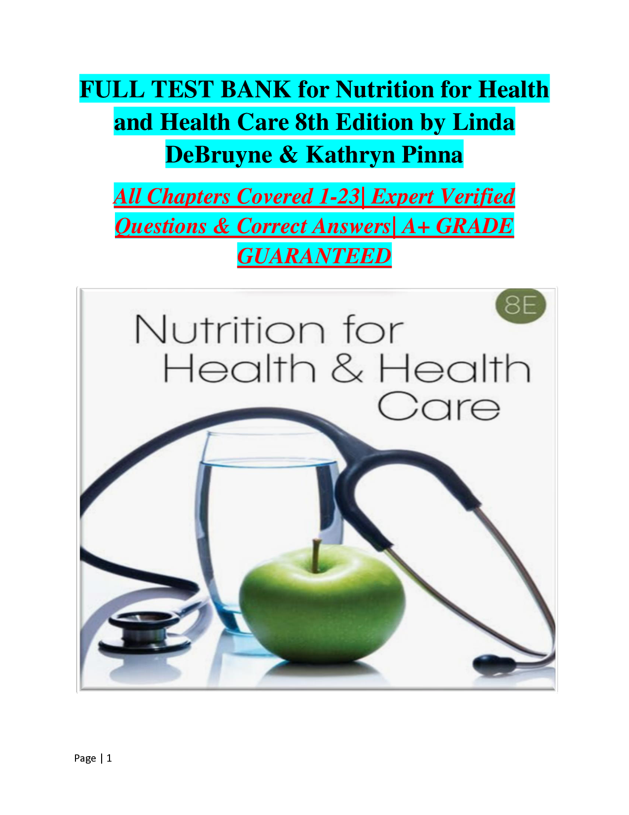 Nutrition for Health and Health Care, 8th Edition Test Bank