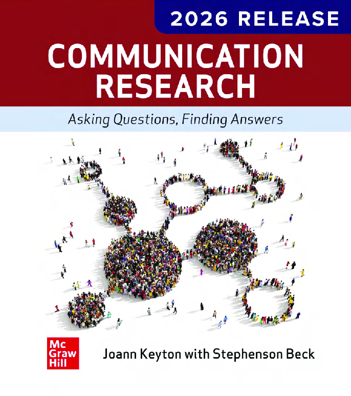 Communication Research: Asking Questions, Finding Answers, 2026 Edition