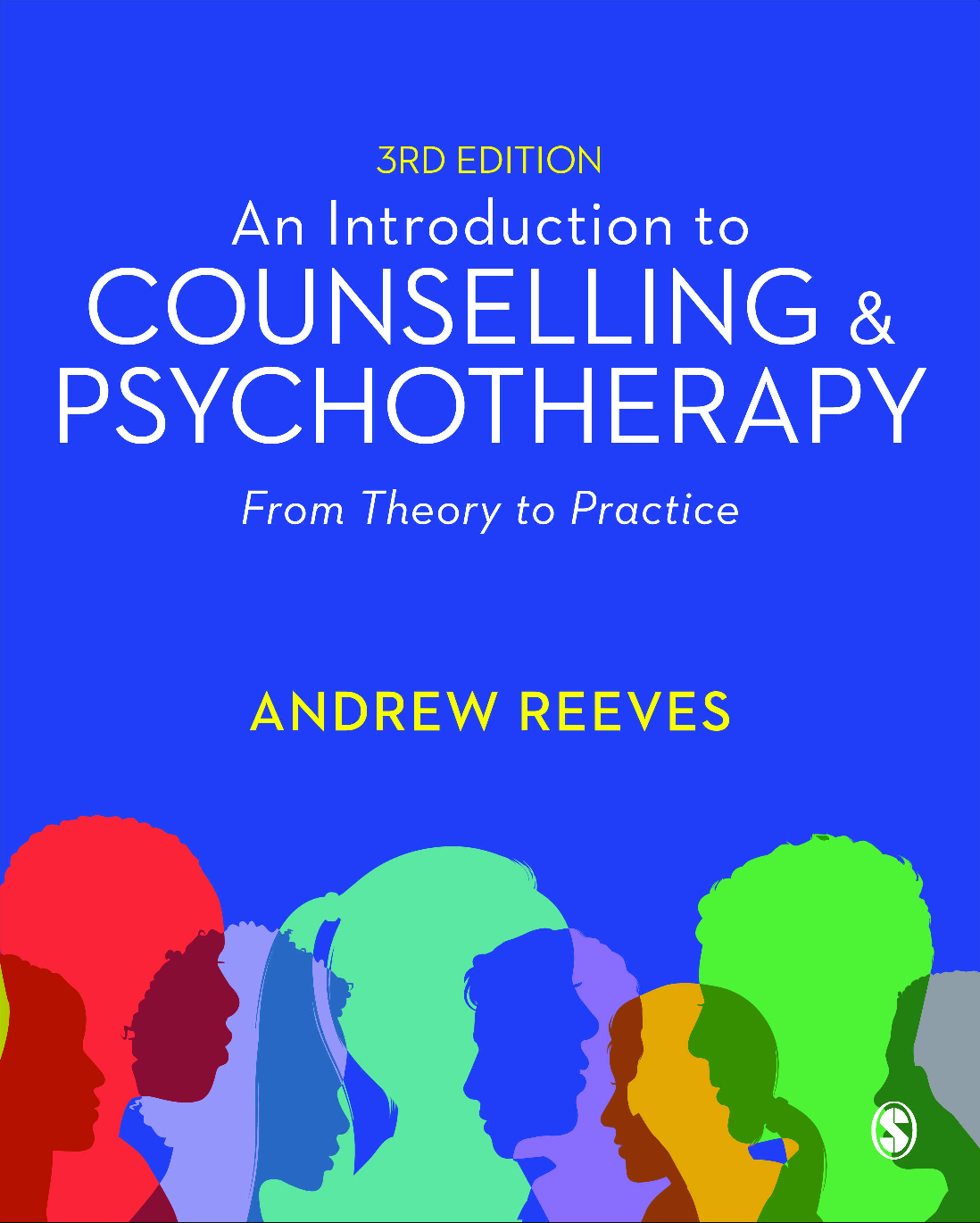 An Introduction to Counselling and Psychotherapy: From Theory to Practice, 3rd Edition