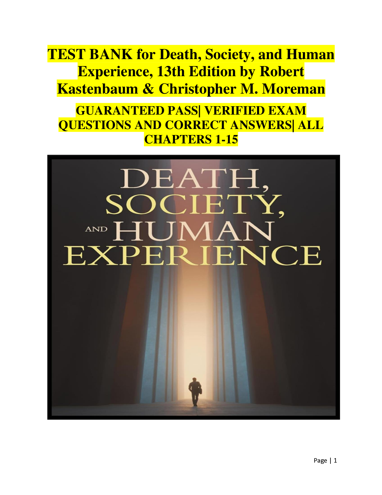 Death, Society, and Human Experience, 13th Edition Test Bank