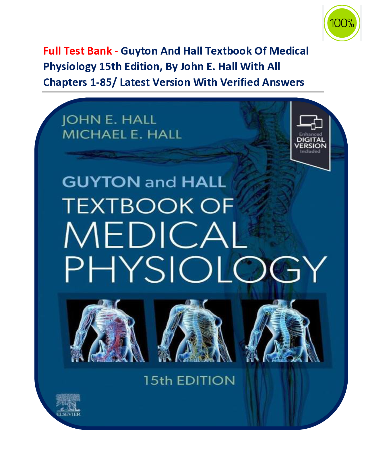 Guyton and Hall Textbook of Medical Physiology, 15th Edition Test Bank