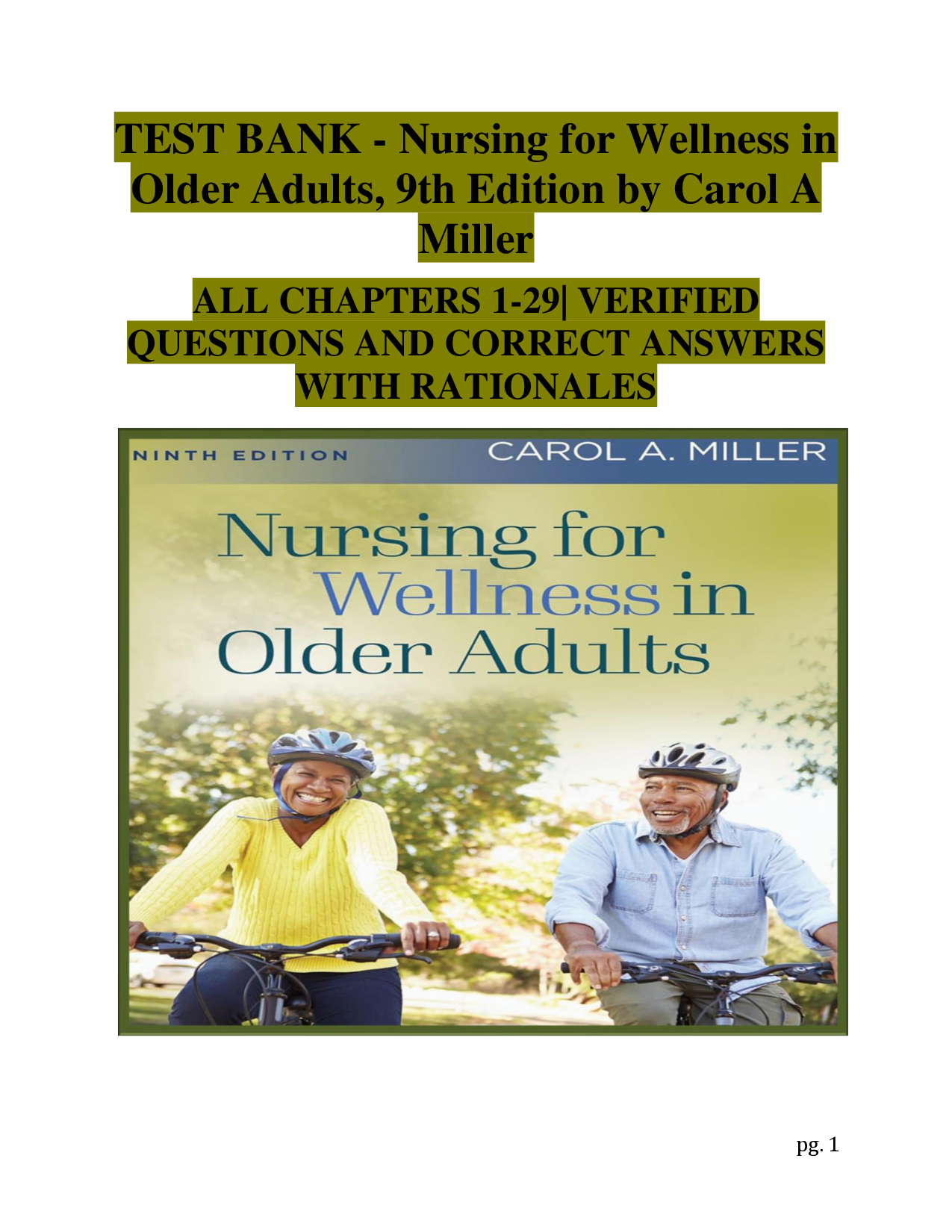 Nursing for Wellness in Older Adults, 9th Edition Test Bank