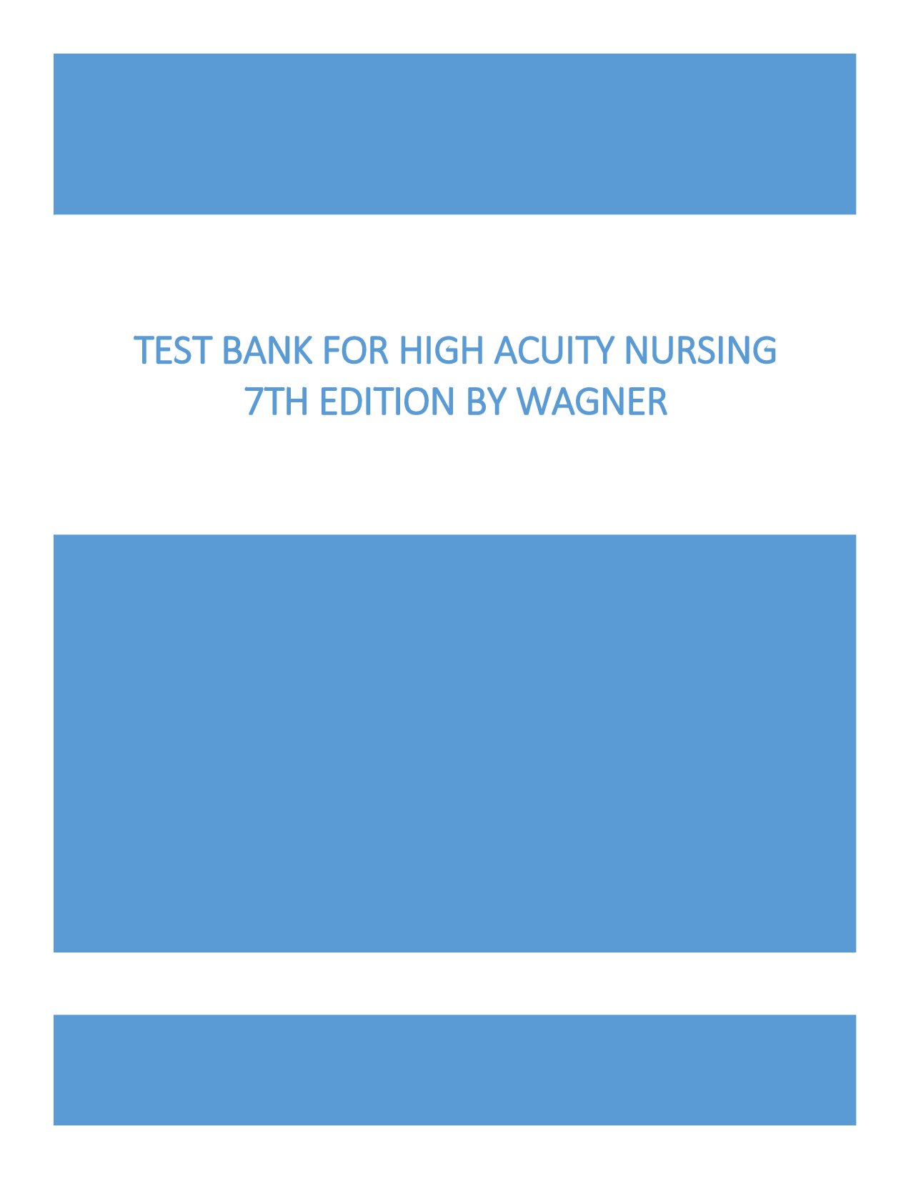 High Acuity Nursing, 7th Edition Test Bank