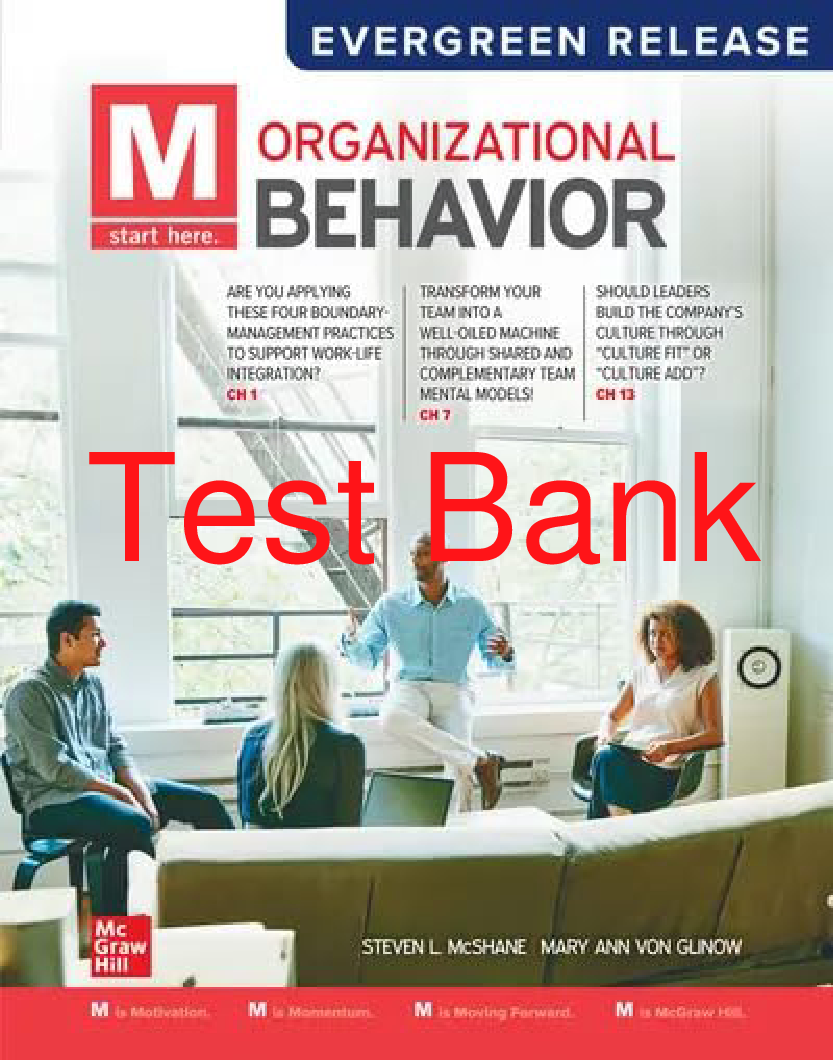 M: Organizational Behavior, 2024 Release Test Bank