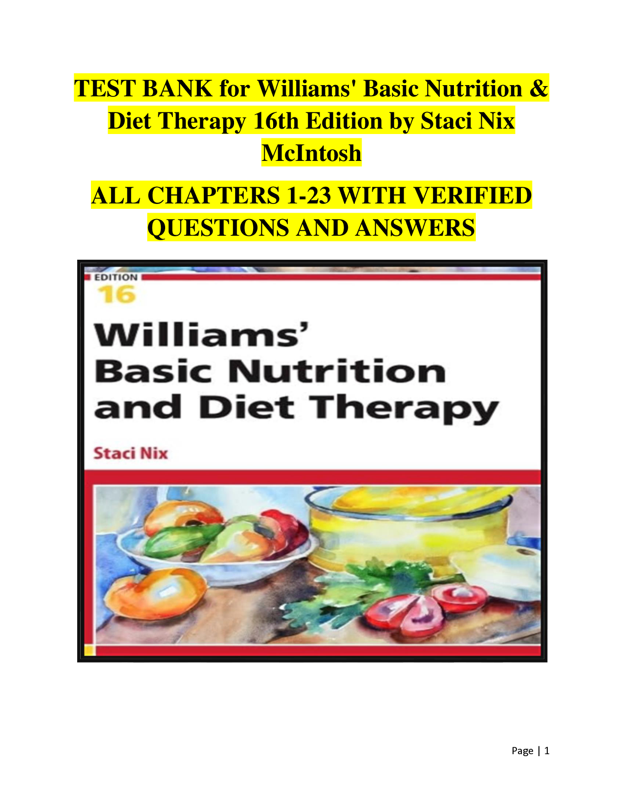 Williams' Basic Nutrition & Diet Therapy, 16th Edition Test Bank