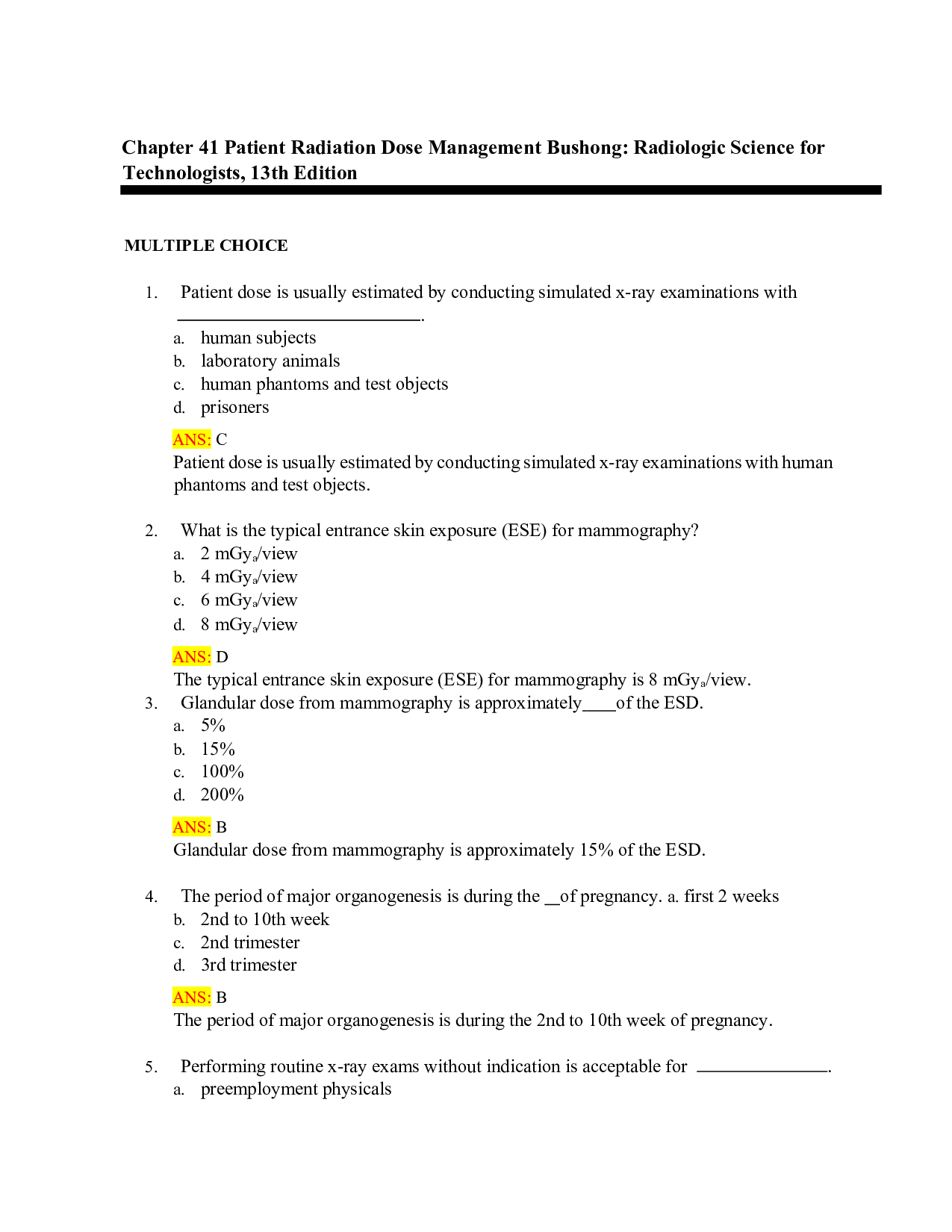 Bushong's Radiologic Science for Technologists, 13th Edition Test Bank - Chapter 41