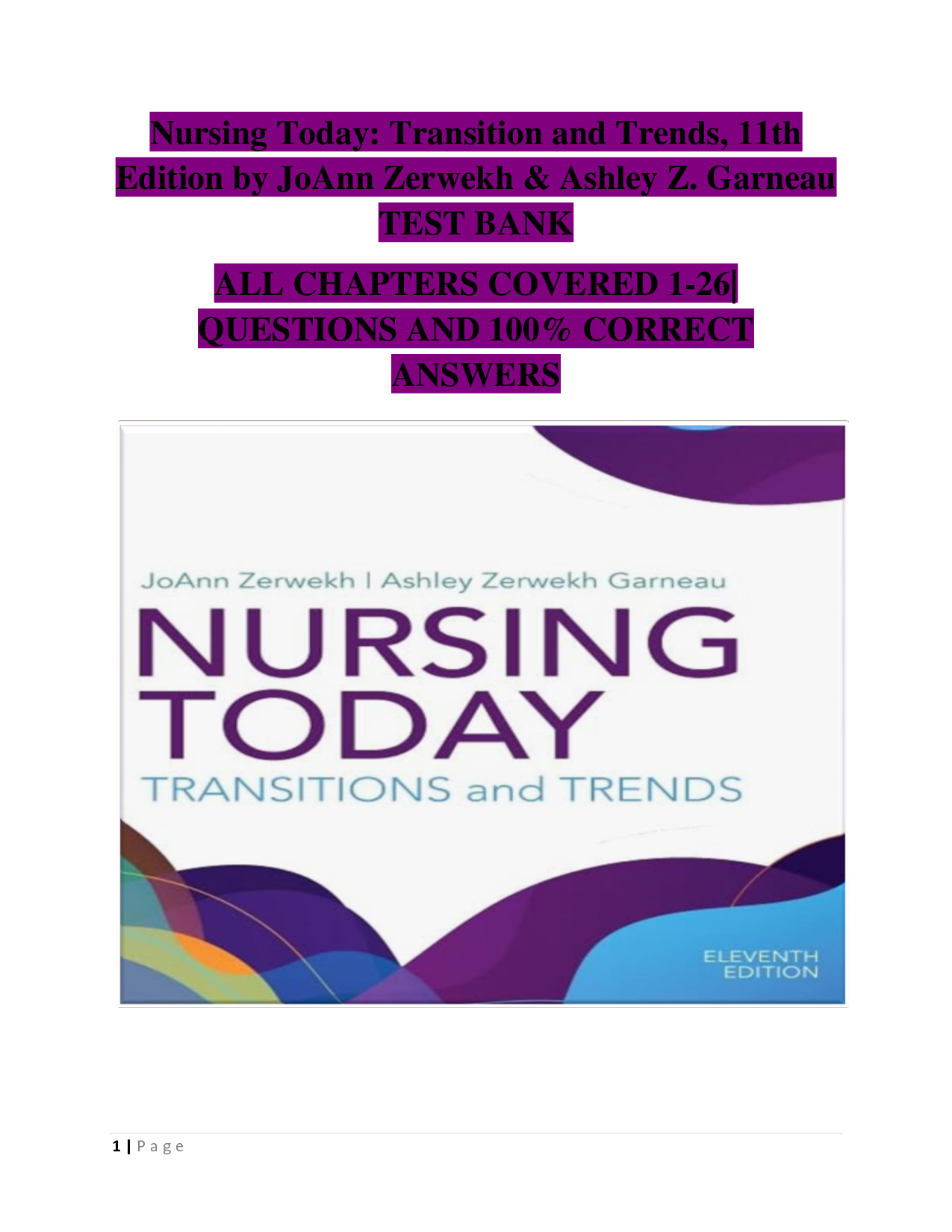 Nursing Today: Transition and Trends, 11th Edition Test Bank