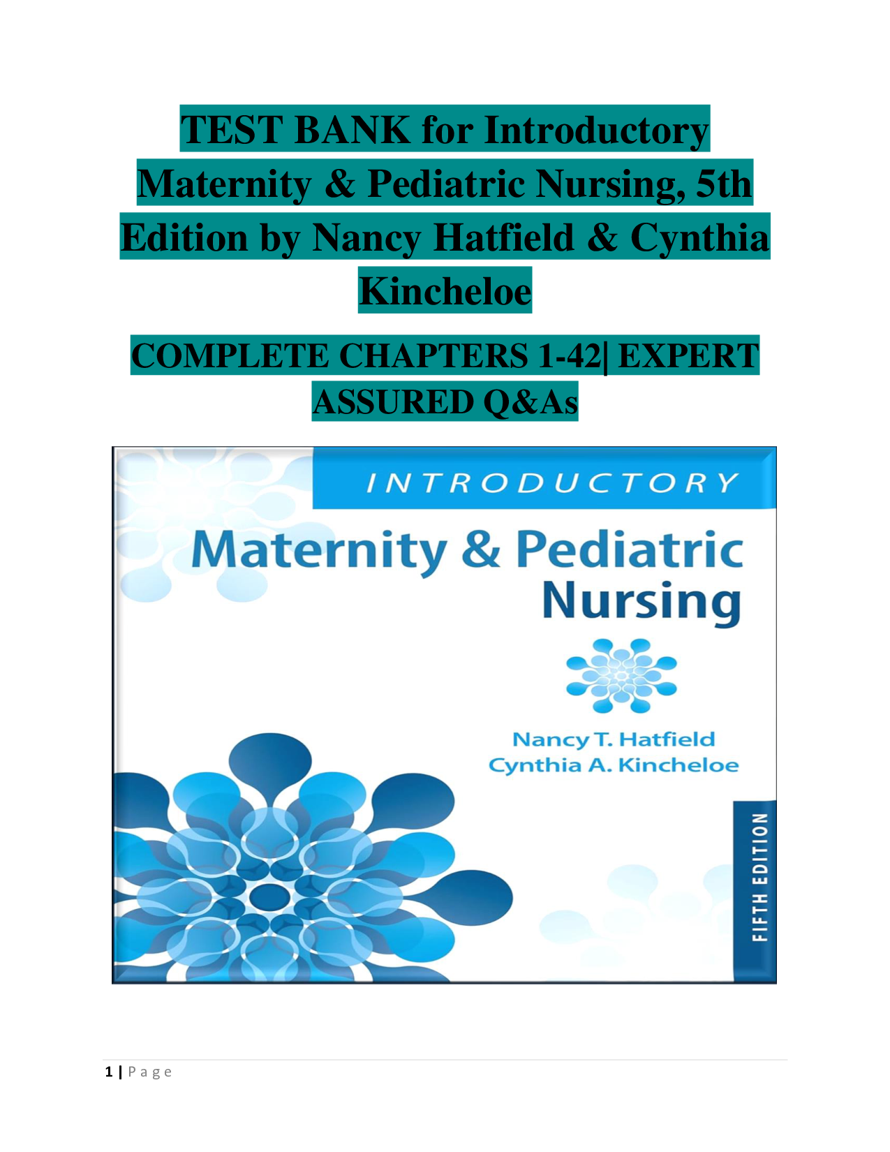 Introductory Maternity & Pediatric Nursing, 5th Edition Test Bank