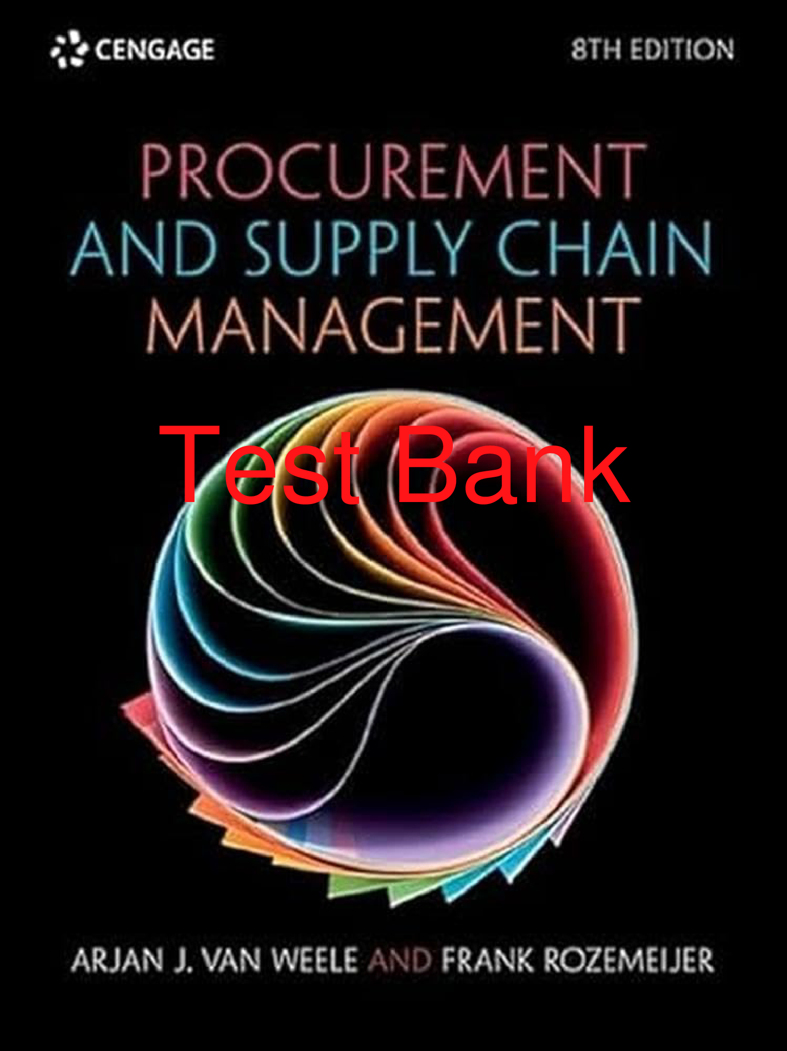 Procurement and Supply Chain Management, 8th Edition Test Bank