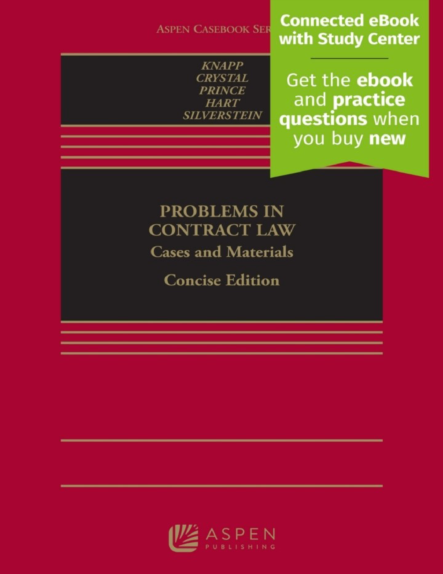 Problems in Contract Law: Cases and Materials, Concise Edition