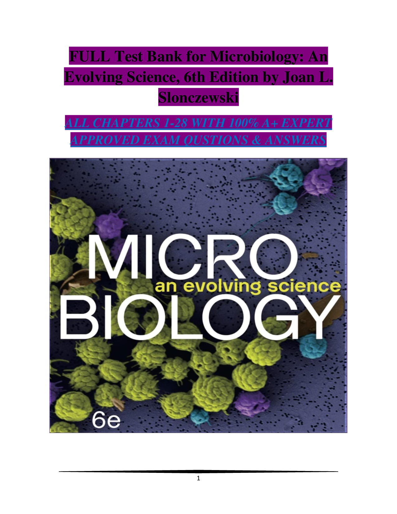 Microbiology: An Evolving Science, 6th Edition Test Bank