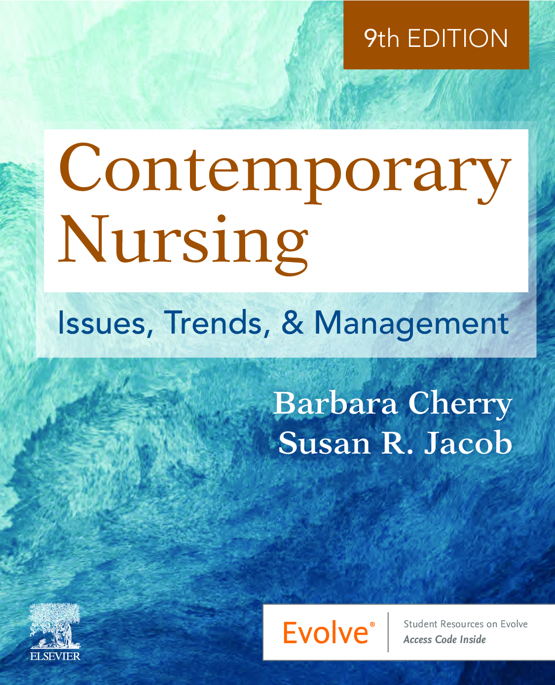 Contemporary Nursing: Issues, Trends, & Management, 9th Edition Ebook