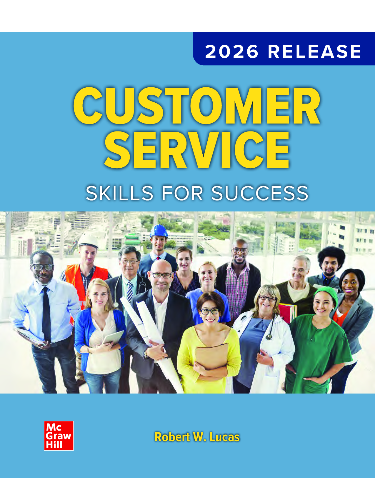 Customer Service Skills for Success, 2026 Release
