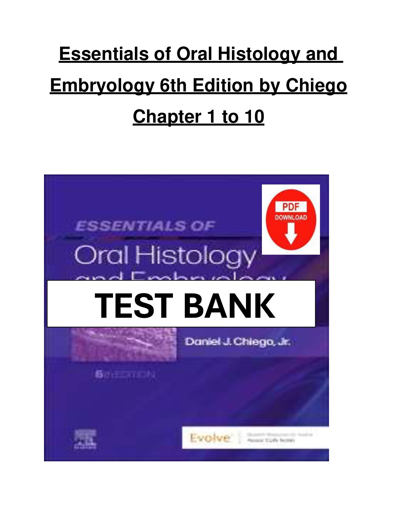 Essentials of Oral Histology and Embryology, 6th Edition Test Bank
