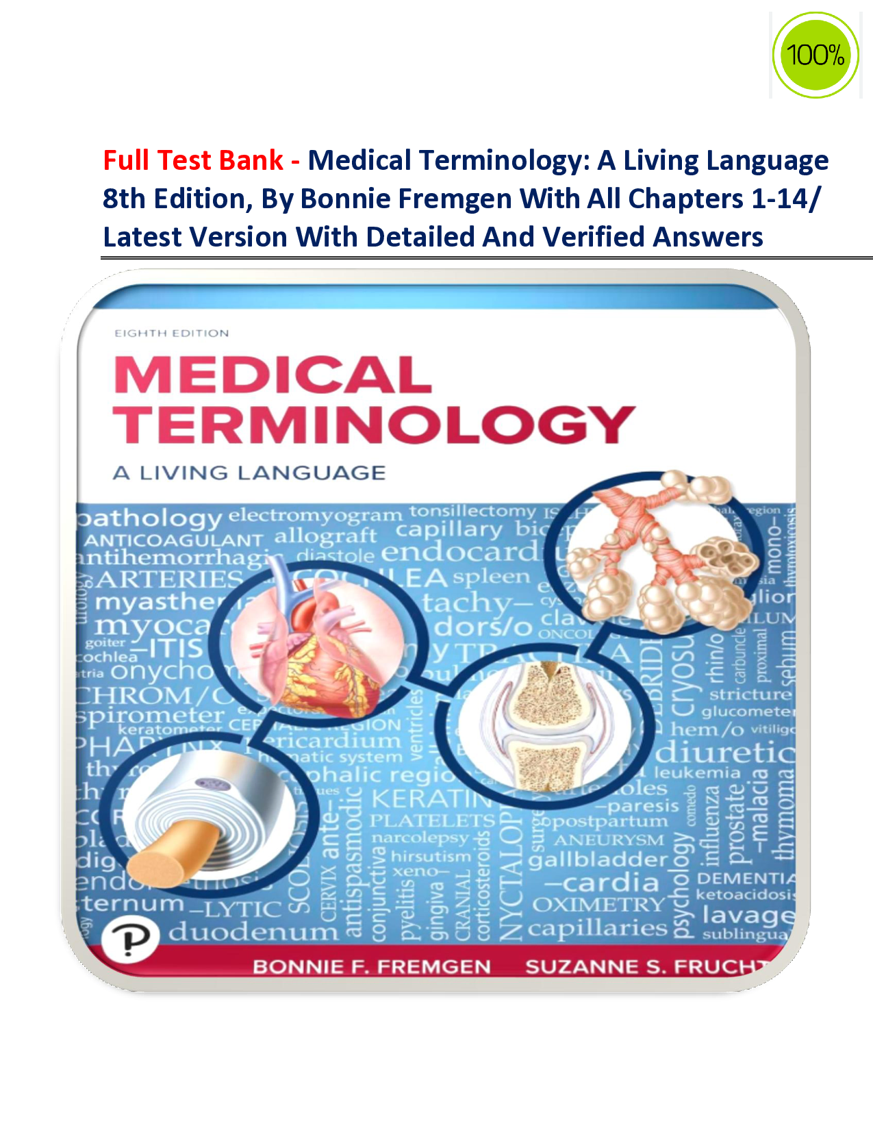 Medical Terminology: A Living Language, 8th Edition Test Bank