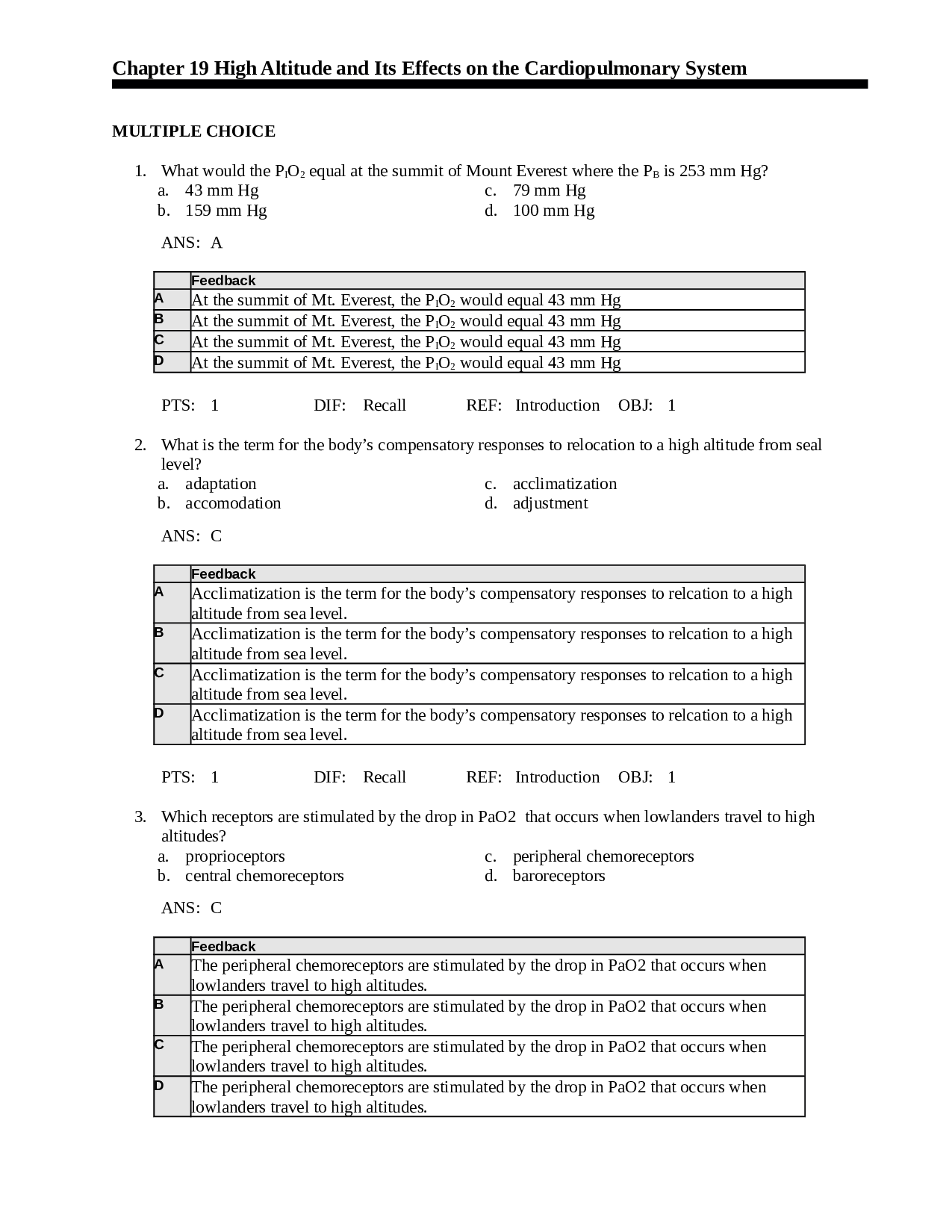 High Altitude and Its Effects on the Cardiopulmonary System Test Bank
