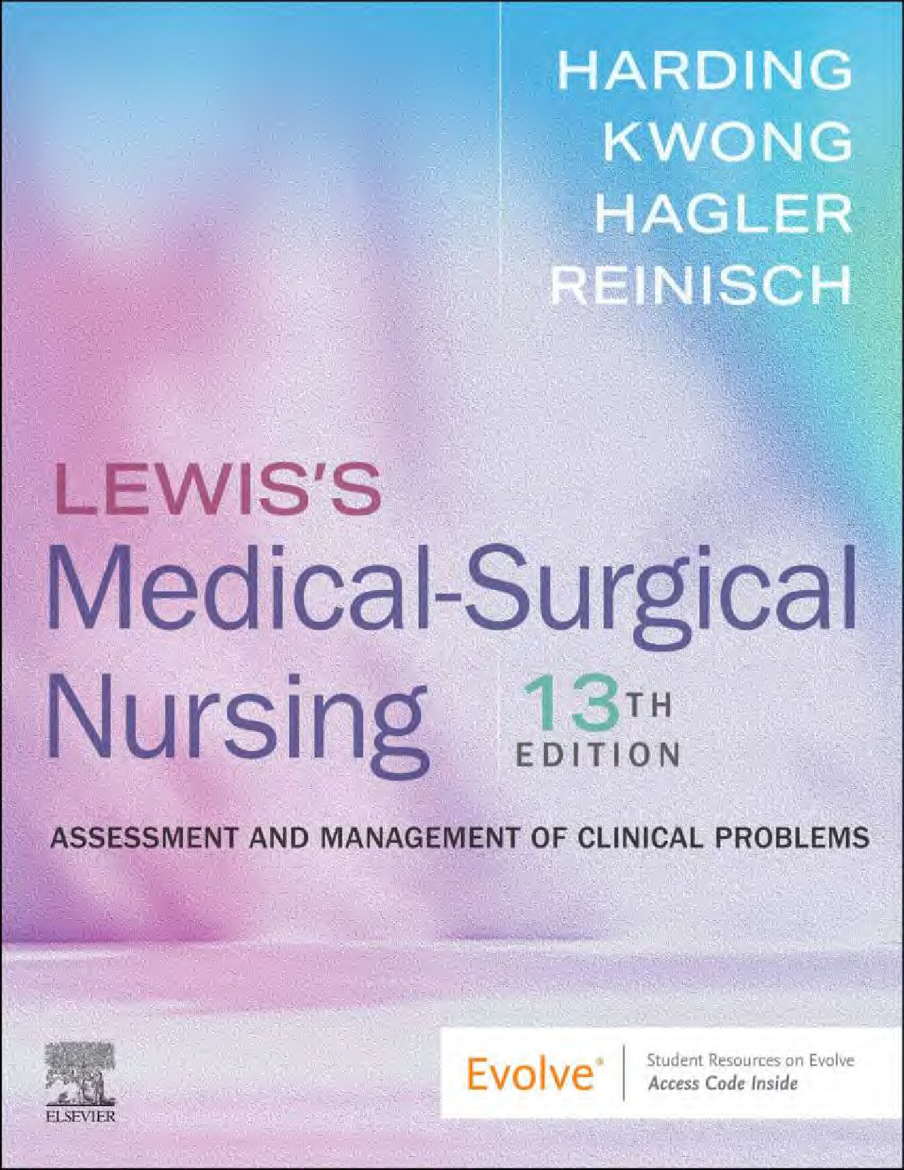 Lewis's Medical-Surgical Nursing: Assessment and Management of Clinical Problems, 13th Edition