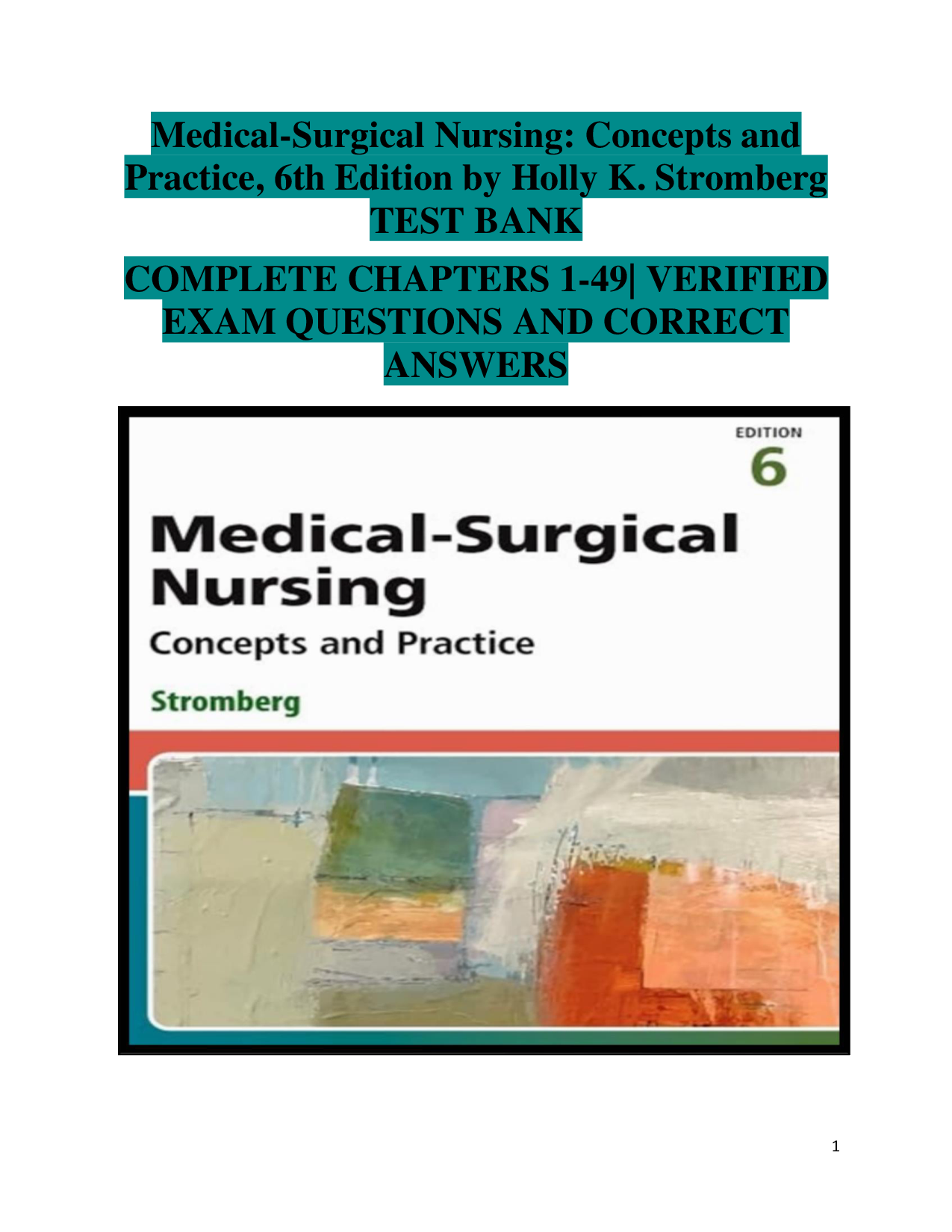 Medical-Surgical Nursing: Concepts and Practice, 6th Edition Test Bank