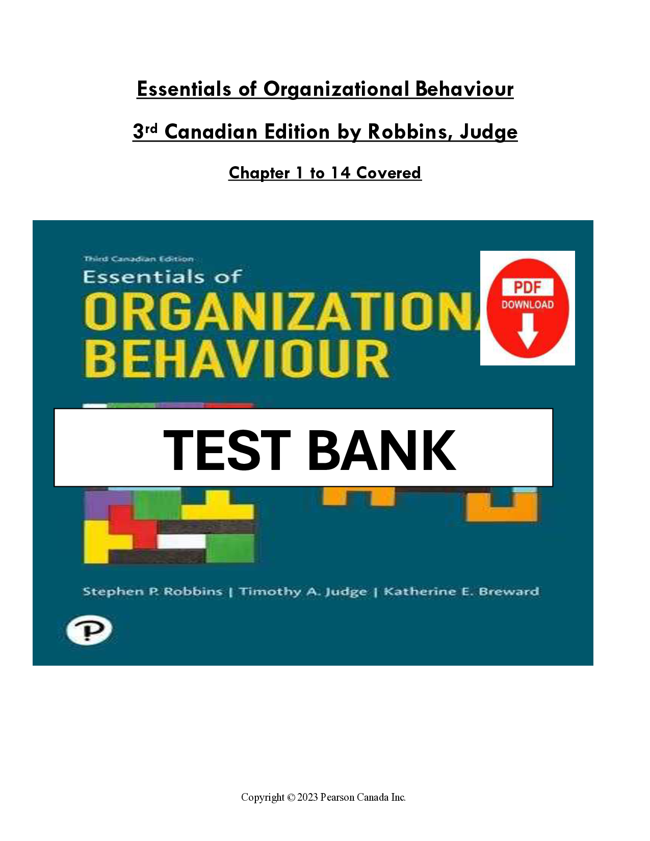 Essentials of Organizational Behaviour, 3rd Canadian Edition Test Bank