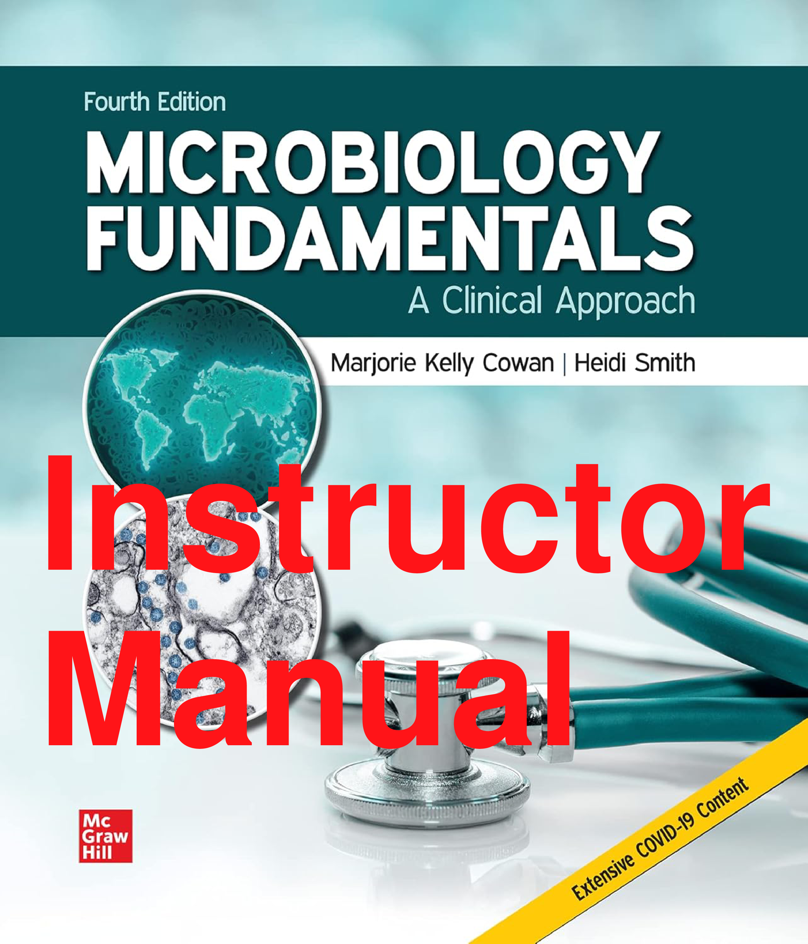 Microbiology Fundamentals: A Clinical Approach, 4th Edition Instructor Manual