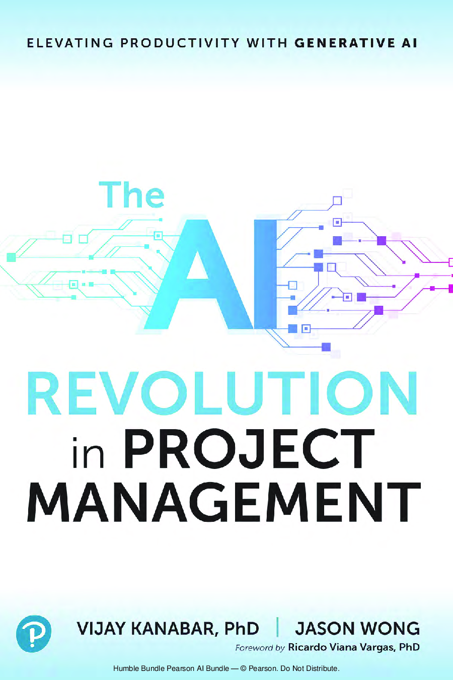 The AI Revolution in Project Management, 1st Edition