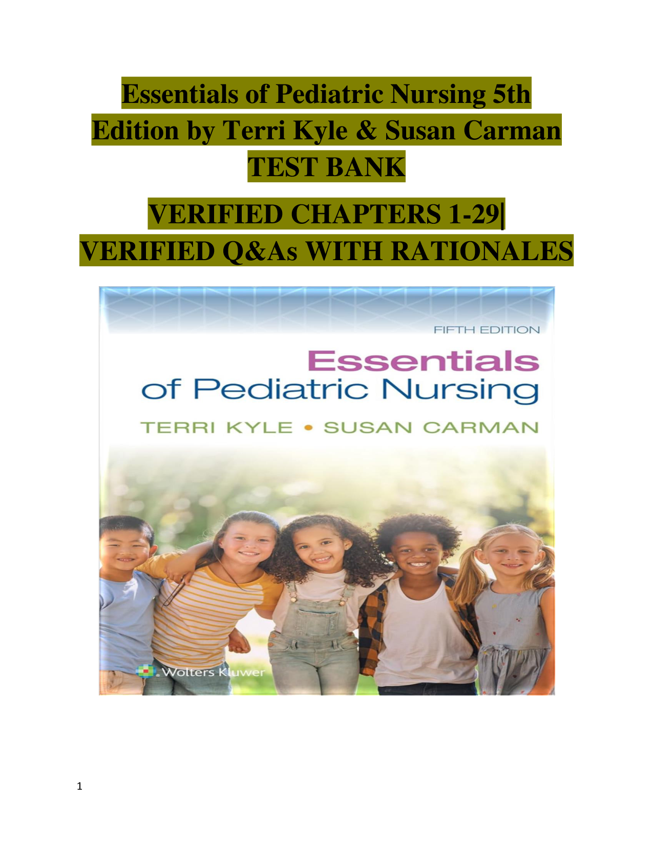 Essentials of Pediatric Nursing, 5th Edition Test Bank