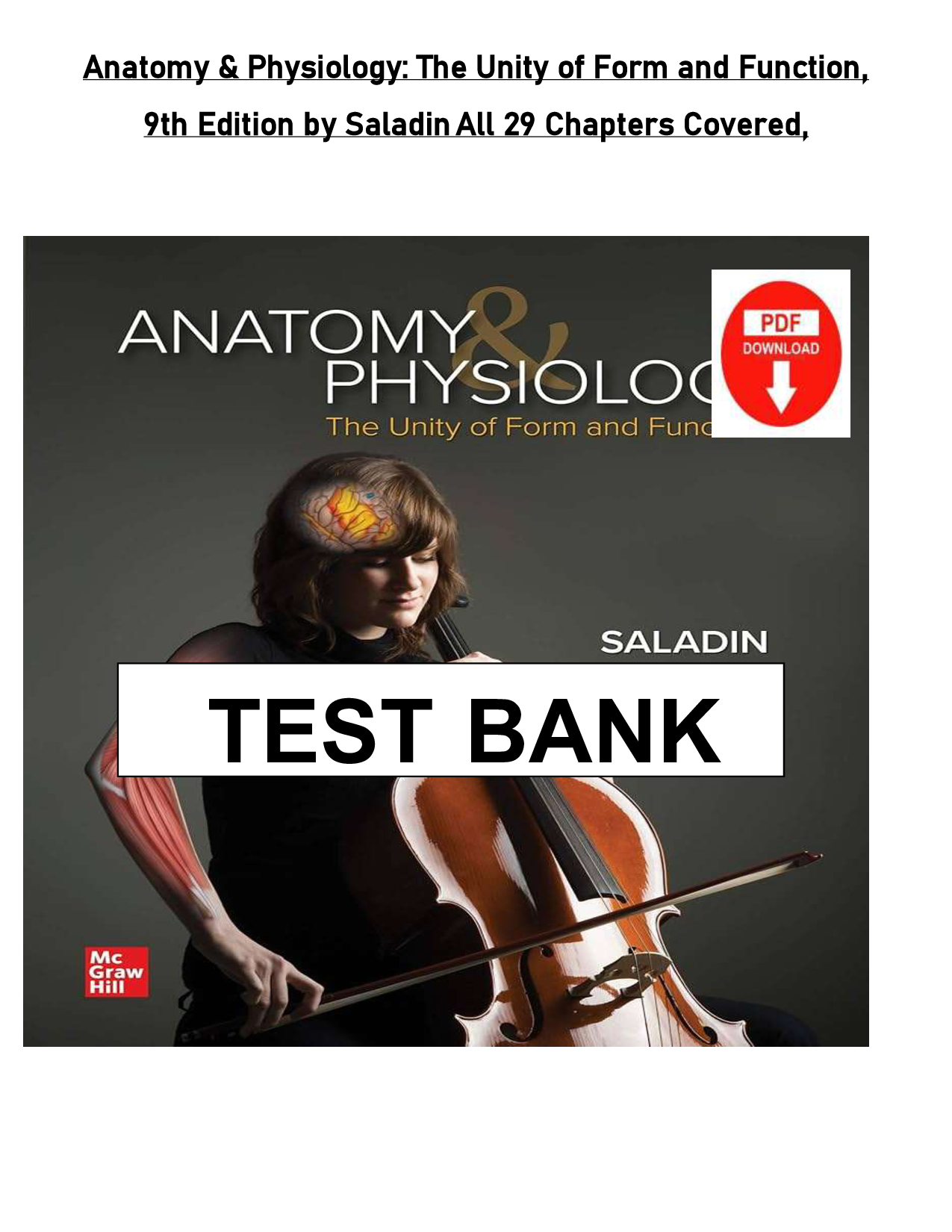 Saladin's Anatomy & Physiology: The Unity of Form and Function, 9th Edition Test Bank