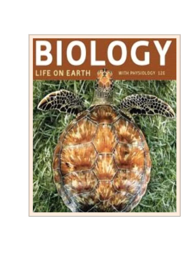 Biology: Life on Earth with Physiology, 12th Edition Test Bank