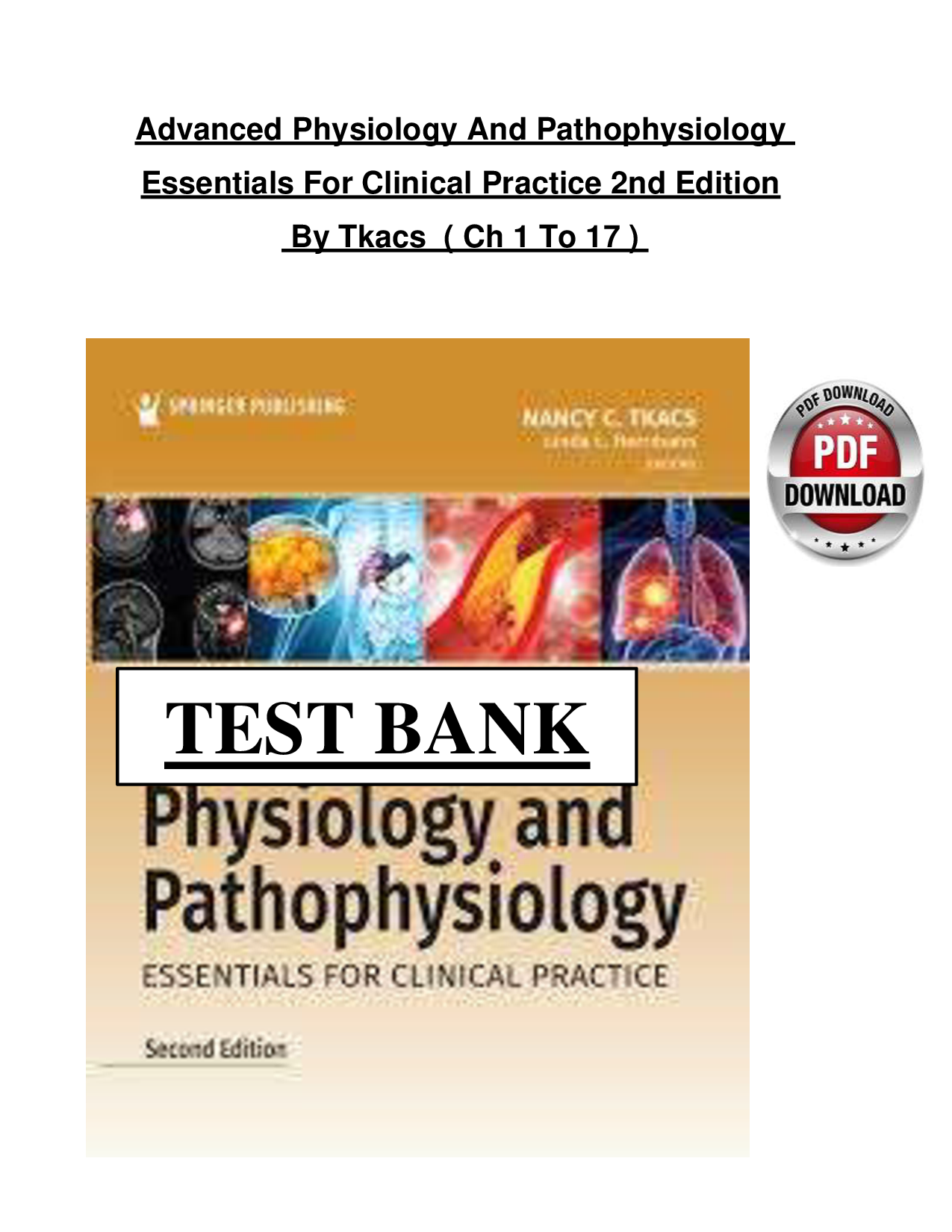 Advanced Physiology and Pathophysiology: Essentials for Clinical Practice, 2nd Edition Test Bank