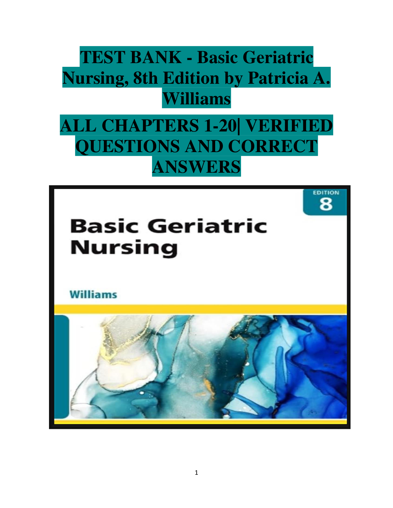 Basic Geriatric Nursing, 8th Edition Test Bank
