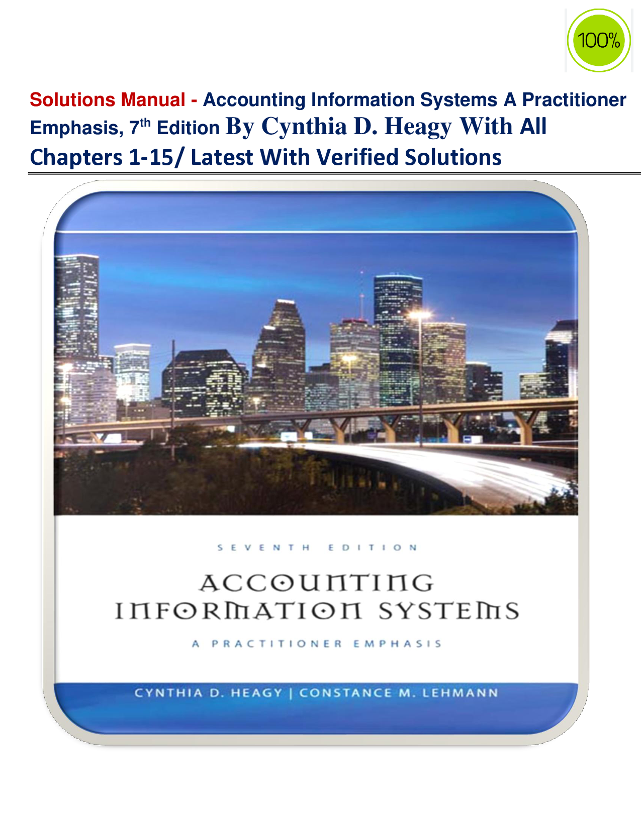 Accounting Information Systems: A Practitioner Emphasis, 7th Edition Solutions Manual