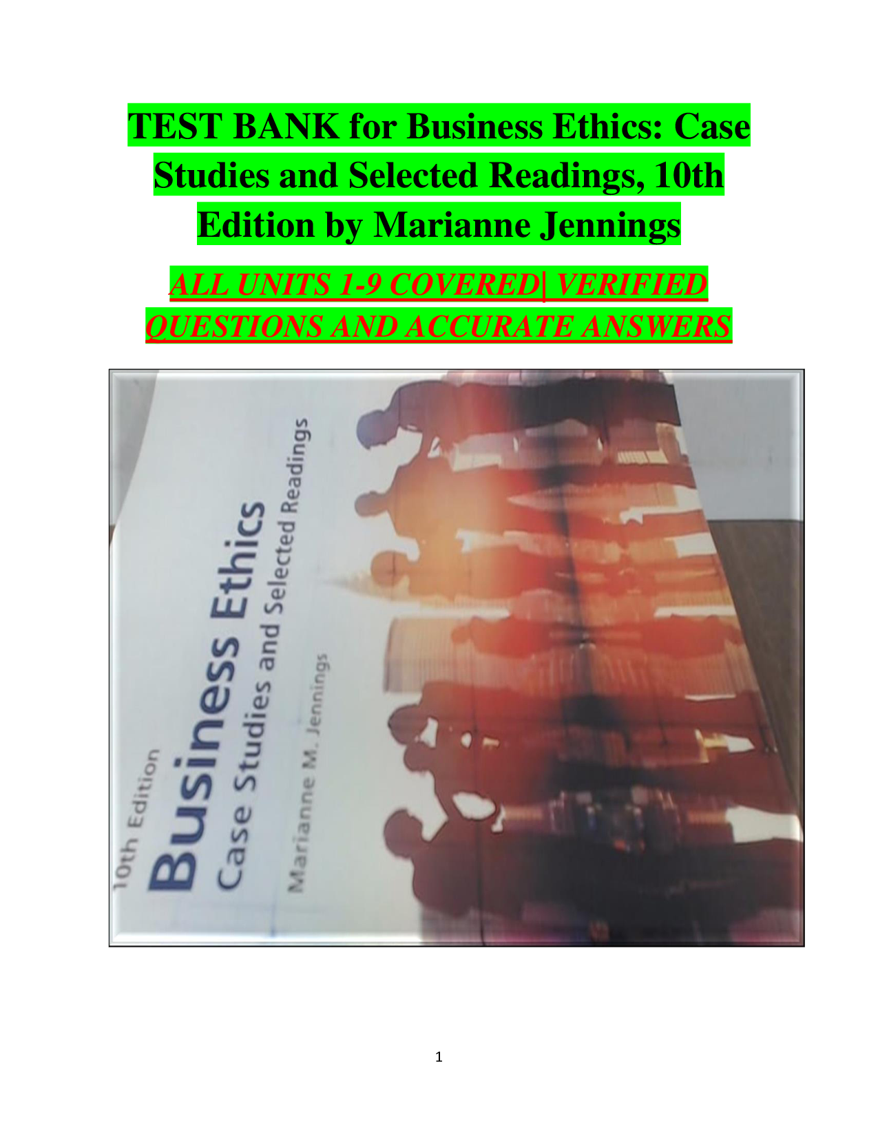Business Ethics: Case Studies and Selected Readings, 10th Edition Test Bank