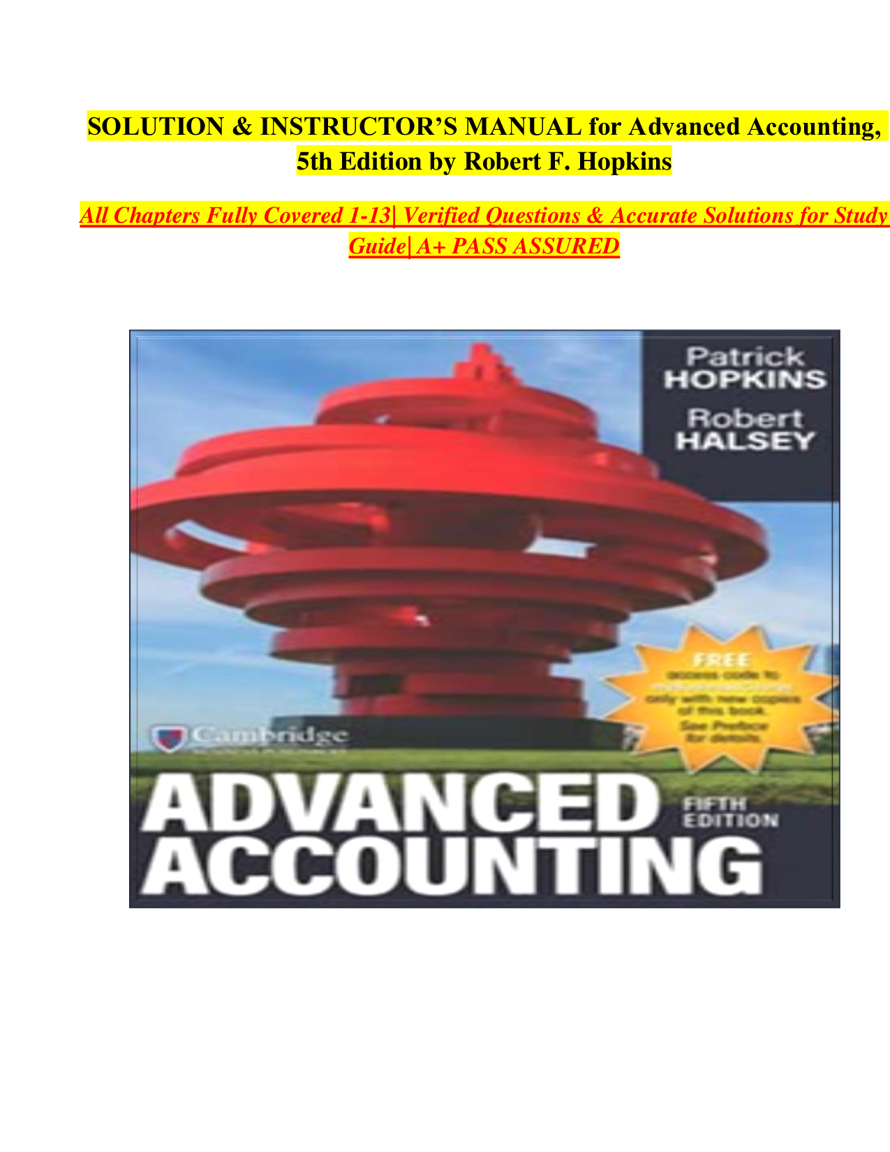 Advanced Accounting, 5th Edition by Robert F. Hopkins - Solutions Manual