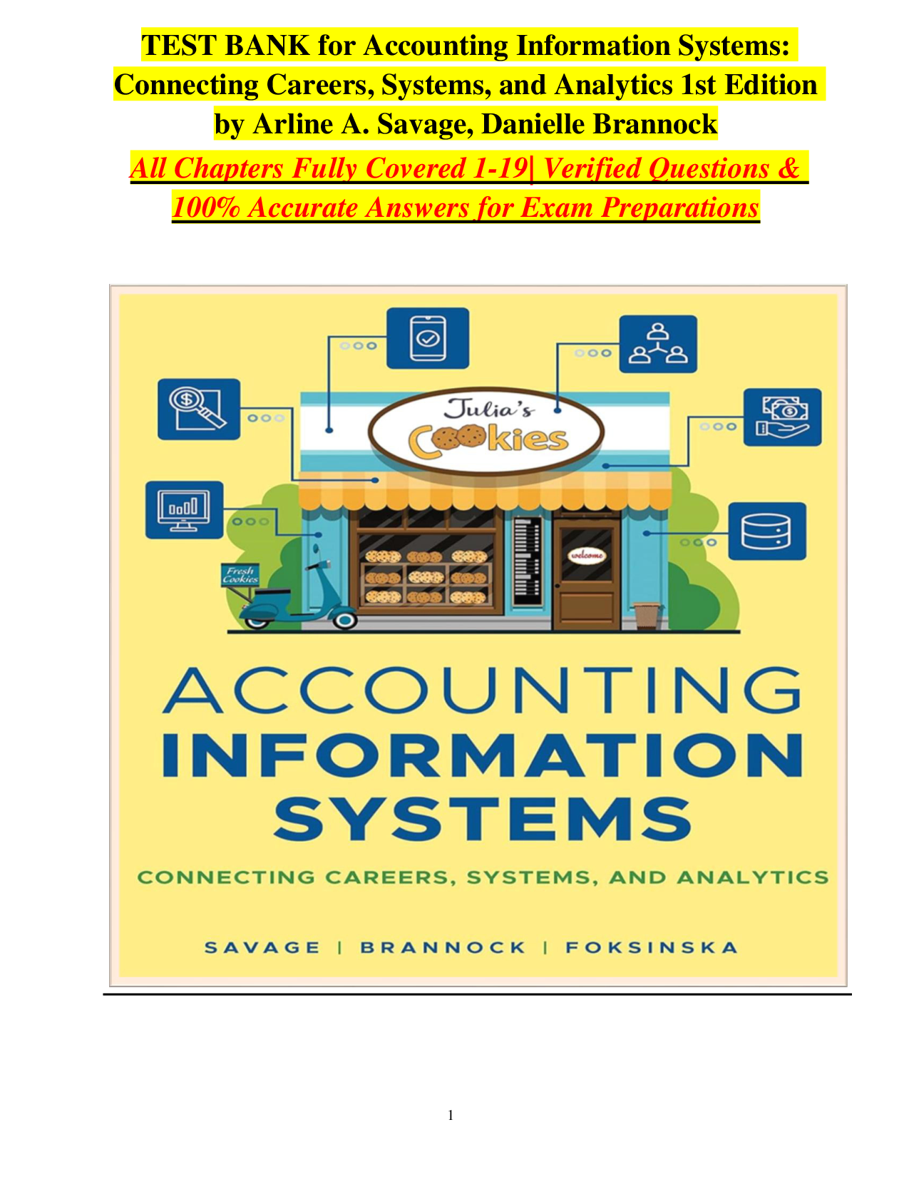 Accounting Information Systems: Connecting Careers, Systems, and Analytics, 1st Edition Test Bank