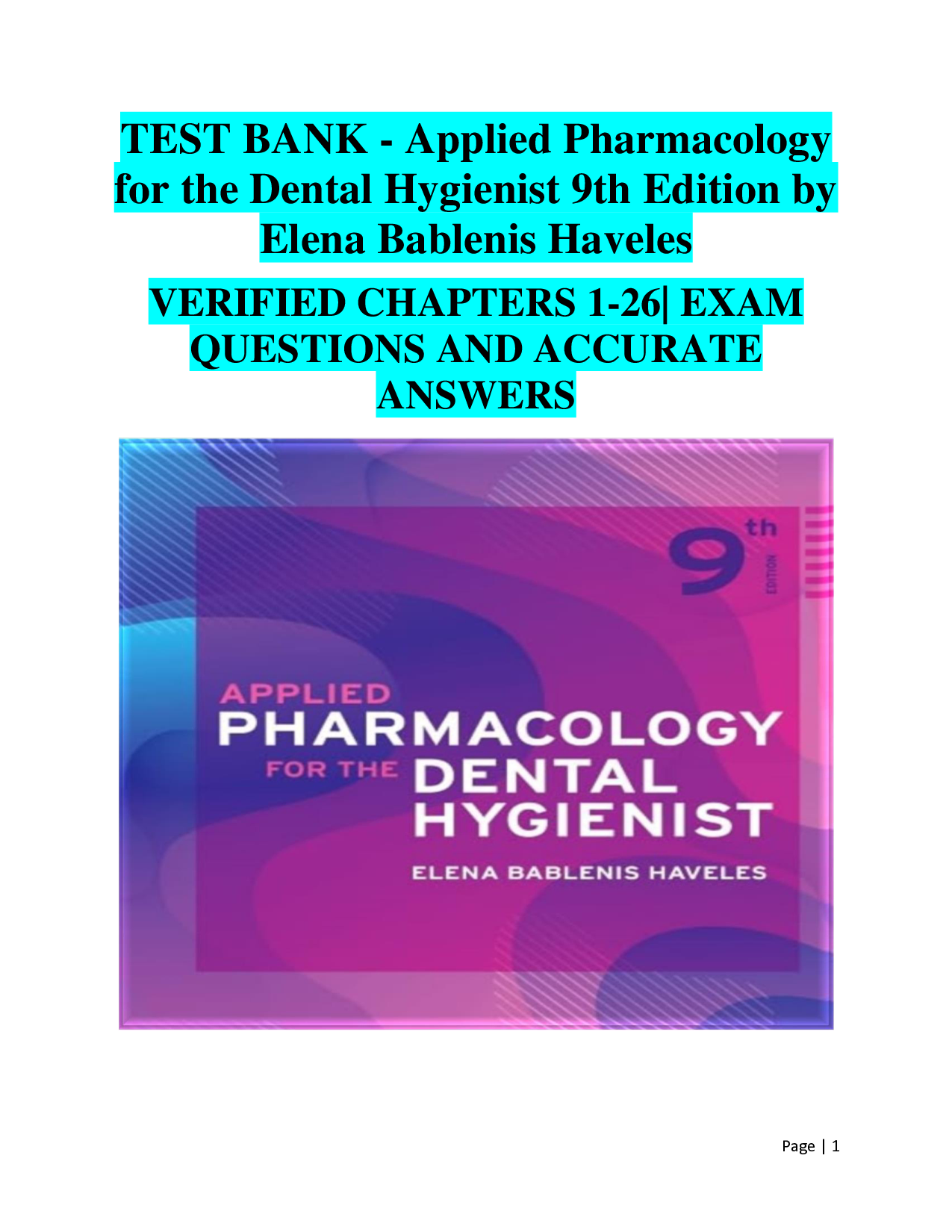 Applied Pharmacology for the Dental Hygienist, 9th Edition Test Bank
