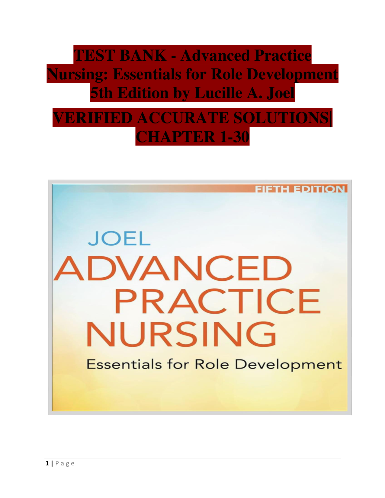 Advanced Practice Nursing: Essentials for Role Development, 5th Edition Test Bank