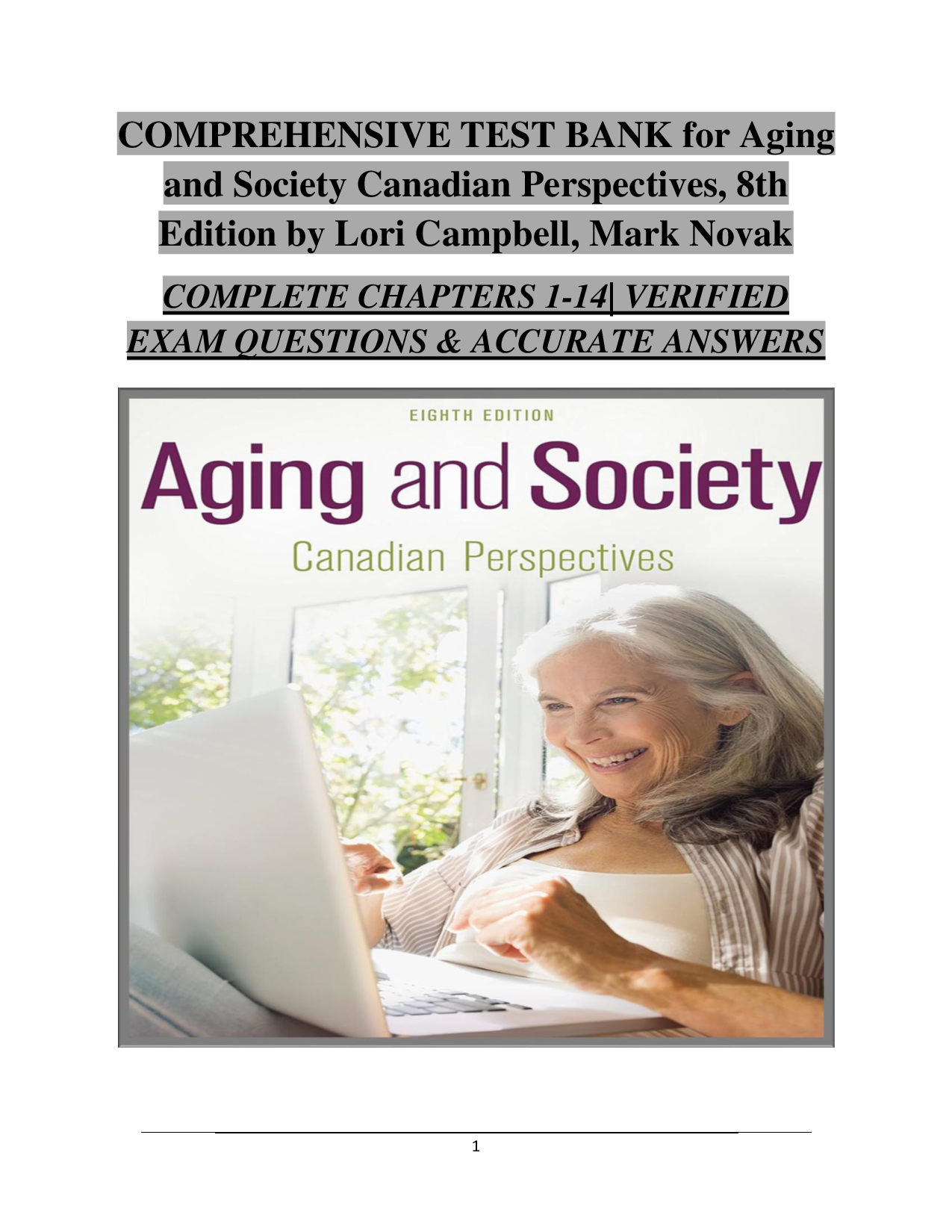 Aging and Society: Canadian Perspectives, 8th Edition Test Bank