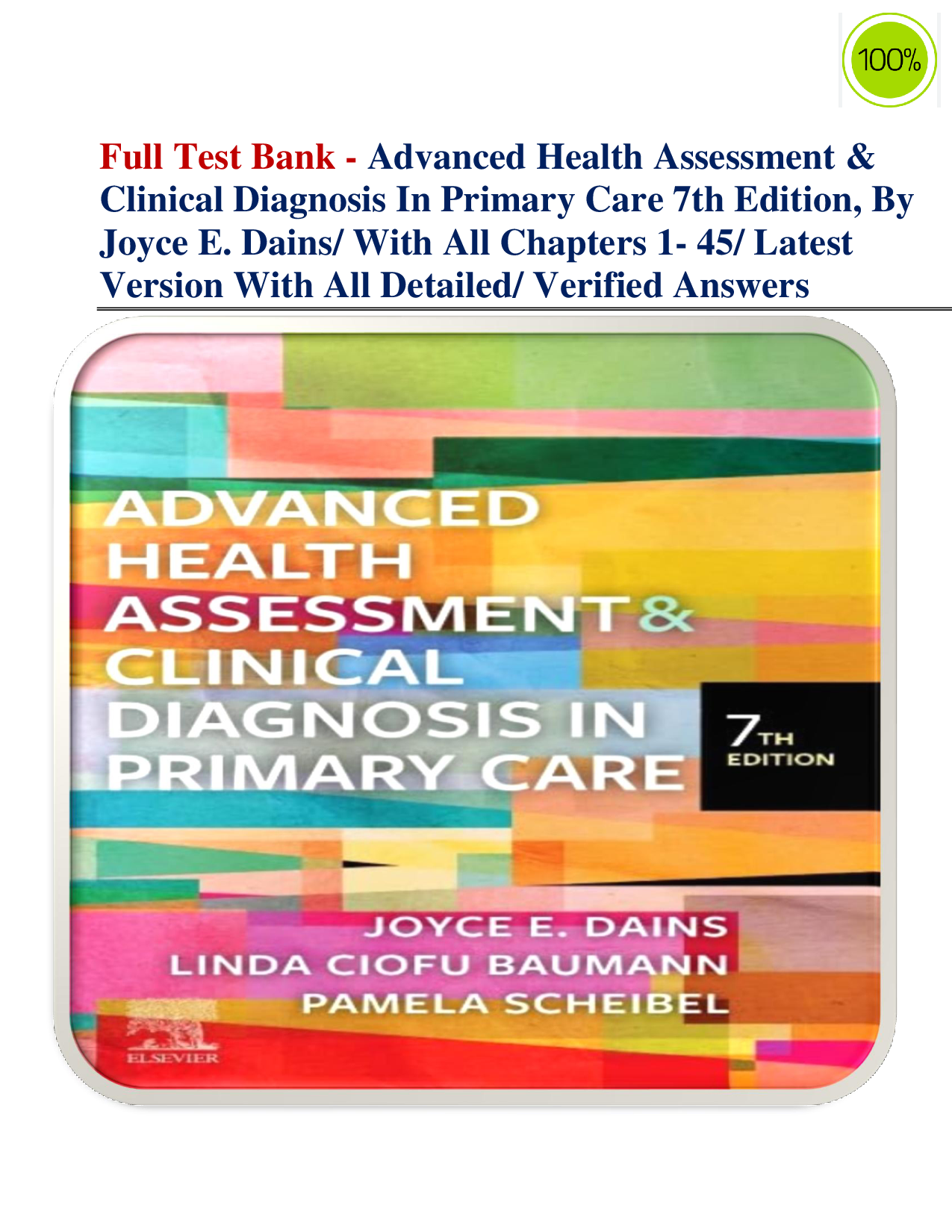 Advanced Health Assessment & Clinical Diagnosis in Primary Care, 7th Edition Test Bank